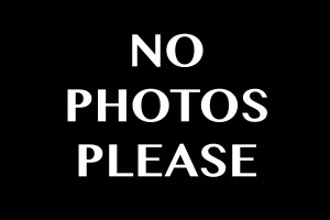 No-photos-please