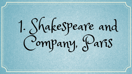 1. Shakespeare and Company, Paris